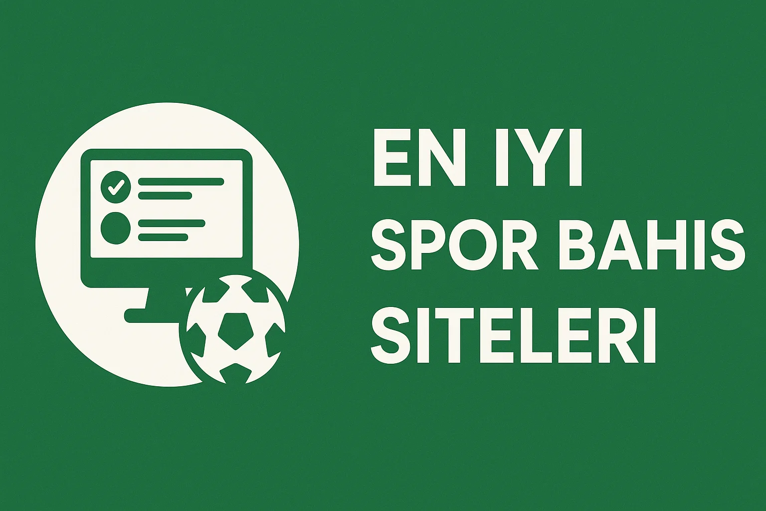 En İyi Spor Bahis Siteleri